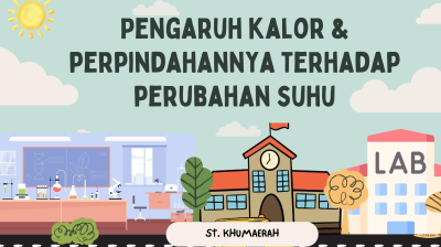 BAB SUHU, KALOR & PEMUAIAN